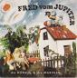 Preview: Die Doraus & die Marinas - Fred vom Jupiter (7" Single)