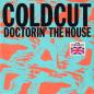 Preview: Coldcut - Doctorin The House (7" Vinyl-Single)
