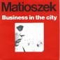 Preview: Matioszek - Business In The City (Single)