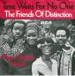 Preview: The Friends Of Distinction - Time Waits... (7")