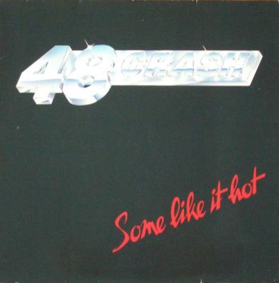48Crash - Some Like It Hot (SPV Vinyl-LP Germany 1990)