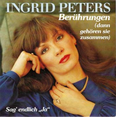 Ingrid Peters - Berührungen (7" Vinyl-Single Germany)