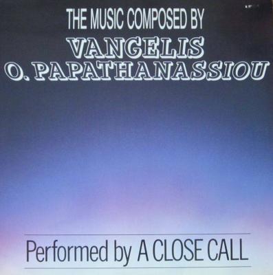 A Close Call - Music By Vangelis O. Papathanassiou (LP)