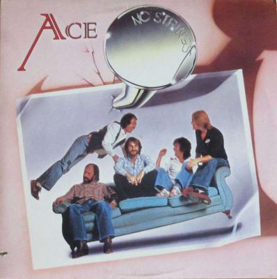 Ace - No strings (Anchor-Records Vinyl-LP USA 1977)