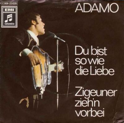 Adamo - Du bist so wie die Liebe (Electrola Single)