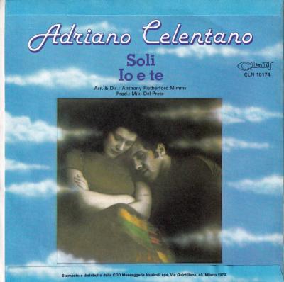 Adriano Celentano - Soli / Io E Te (7" Rueckseite Italy)