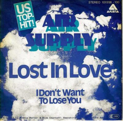 Air Supply - Lost In Love (7" Arista Vinyl-Single)