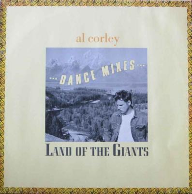 Al Corley - Land Of The Giants (Vinyl Maxi-Single 1988)