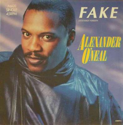 Alexander O'Neal - Fake (Tabu Maxi-Single Germany 1987)