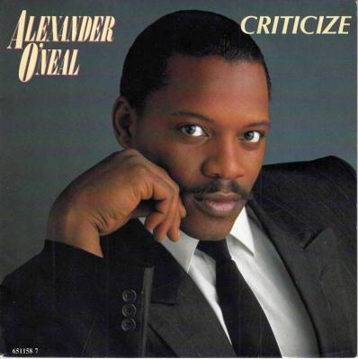 Alexander O'Neal - Criticize (7" Tabu Single Germany)