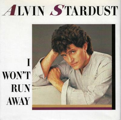 Alvin Stardust - I Won't Run Away (7" Vinyl-Single UK)