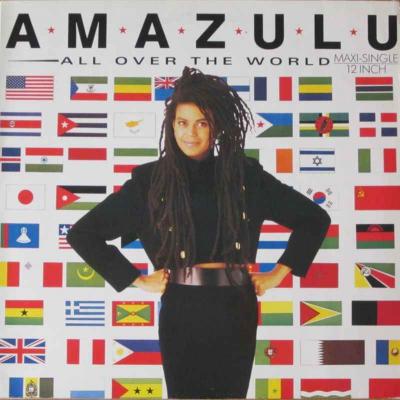 Amazulu - All Over The World (Island Maxi-Single 1986)