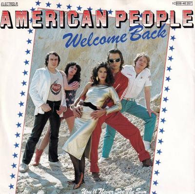 American People - Welcome Back (7" Vinyl-Single Germany)