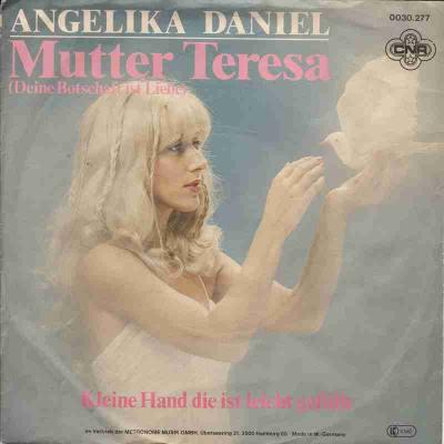 Angelika Daniel - Mutter Teresa (CNR Single Germany)