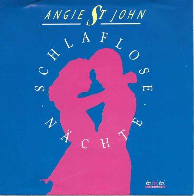 Angie St. John - Schlaflose Nächte (Single Germany 1991)