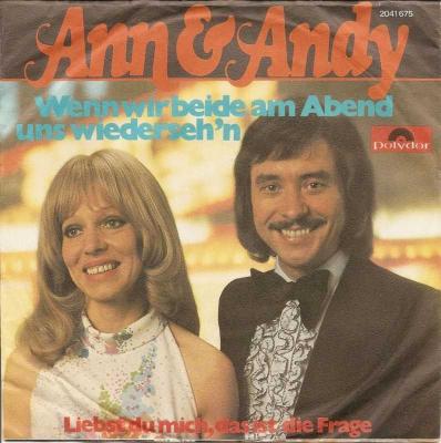 Ann & Andy - Wenn wir beide am Abend uns wiedersehn