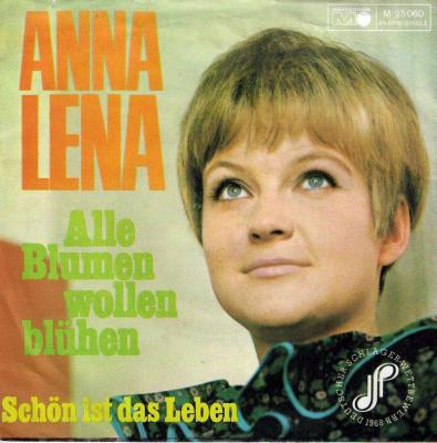 Anna-Lena - Alle Blumen wollen blühen (Vinyl-Single)