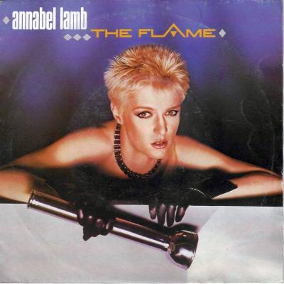 Annabel Lamb - The Flame (7" A&M Vinyl-Single Germany)