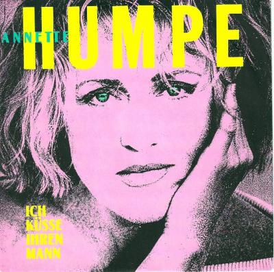 Annette Humpe - Ich küsse Ihren Mann (7" Vinyl-Single)