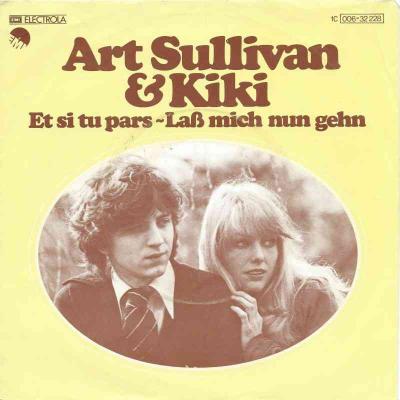 Art Sulivan & Kiki - Et Si Tu Pars (EMI Single Germany)