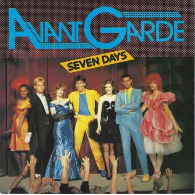 Avant Garde - Seven Days (7" CBS Vinyl-Single Holland)