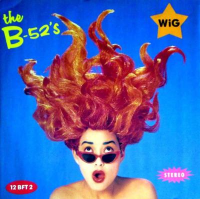 The B-52s - Wig  Summer Of Love (12" Maxi-Single UK)