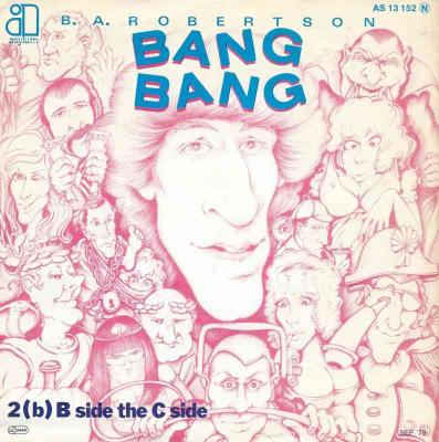 BA Robertson - Bang Bang (Vinyl-Single Germany 1979)