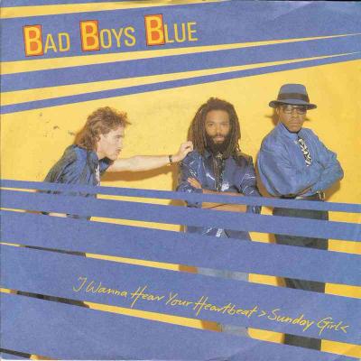 Bad Boys Blue - I Wanna Hear Your Heartbeat (Single)