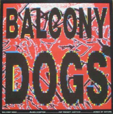 Balcony Dogs - Balcony Dogs & 3 Other Tracks (Maxi UK)