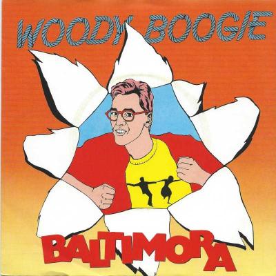 Baltimora - Woody Boogie: 2 Versions (EMI Vinyl-Single)