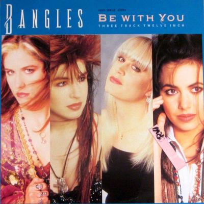 Bangles - Be With You: Remix (12" Vinyl Maxi-Single)