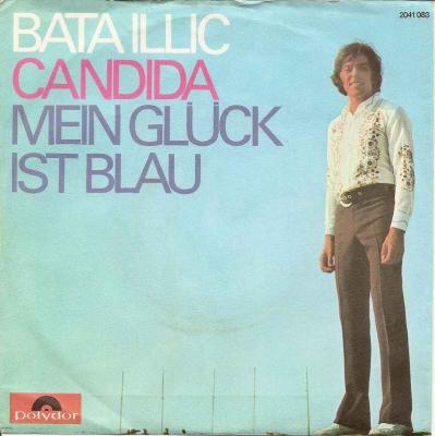 Bata Illic - Candida (Polydor Vinyl-Single Germany 1970)