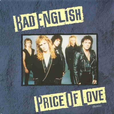 Bad English - Price Of Love (Vinyl-Single Holland)