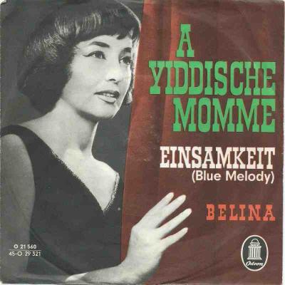 Belina - A Yiddische Momme (Odeon Vinyl-Single Germany)