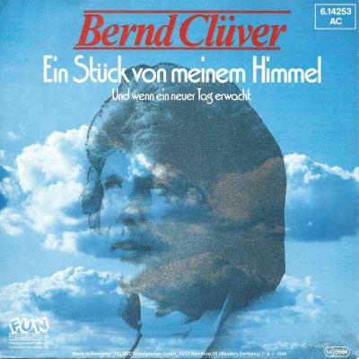 Bernd Clüver - Ein Stück von meinem Himmel (Single)