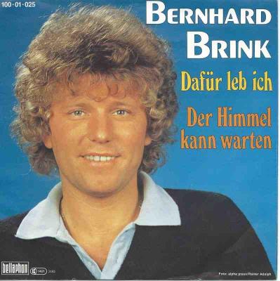 Bernhard Brink - Dafür leb ich (Bellaphon Vinyl-Single)