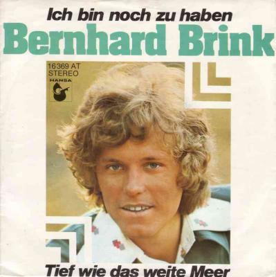 Bernhard Brink - Ich bin noch zu haben (7" Hansa Vinyl-Single)