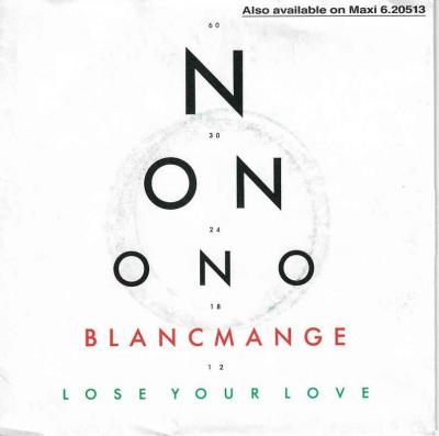 Blancmange - Lose Your Love (7" Vinyl-Single Germany)