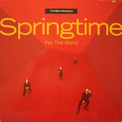 Blow Monkeys - Springtime For The World (RCA LP England)