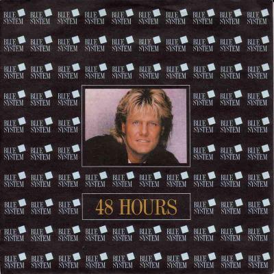 Blue System - 48 Hours (Vinyl-Single Germany 1990)