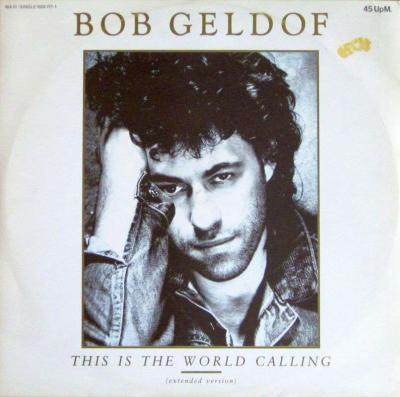 Bob Geldof - This Is The World Calling (12" Maxi-Single)