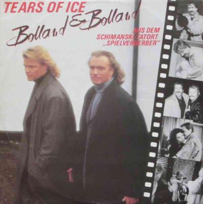 Bolland & Bolland - Tears Of Ice (Maxi-Single 1987)
