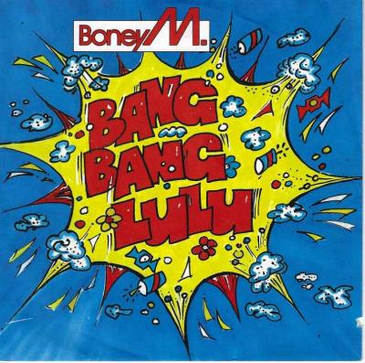 Boney M. - Bang Bang Lulu (Hansa Vinyl-Single Germany)