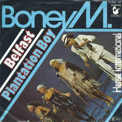 Boney M. - Belfast (Hansa Vinyl-Single Germany 1977)