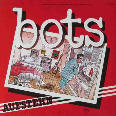 Bots - Aufstehn (Musikant Vinyl-LP OIS Germany 1980)