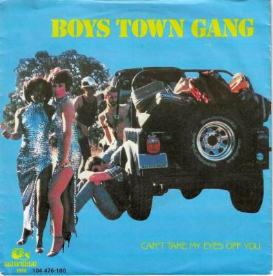 Boys Town Gang - Can't Take My Eyes Off You (7" Single)