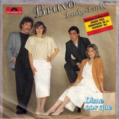 Bravo - Lady Lady (7" Polydor Vinyl-Single Germany)