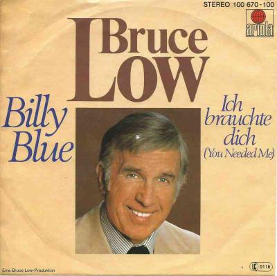 Bruce Low - Billy Blue (Ariola Vinyl-Single Germany)