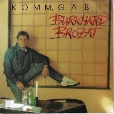 Burkhard Brozat - Komm, Gabi (7