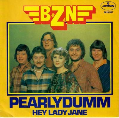 BZN - Pearlydumm  Hey Lady Jane (7" Vinyl-Single NL)